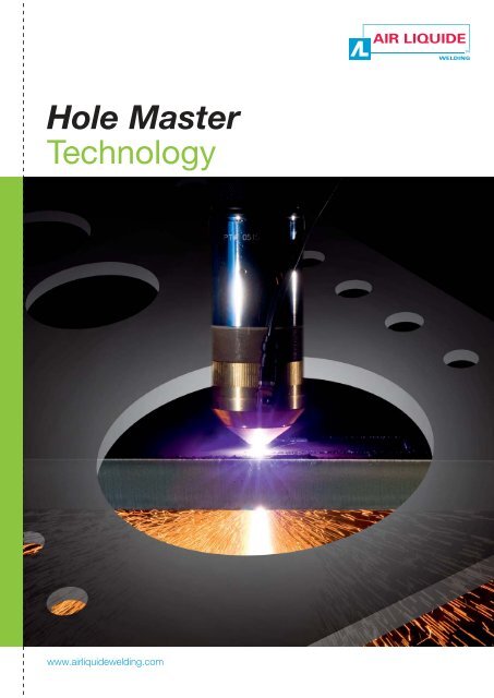 Hole Master Technology - Air Liquide Welding