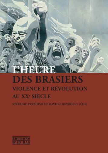 L'HEURE DES BRASIERS