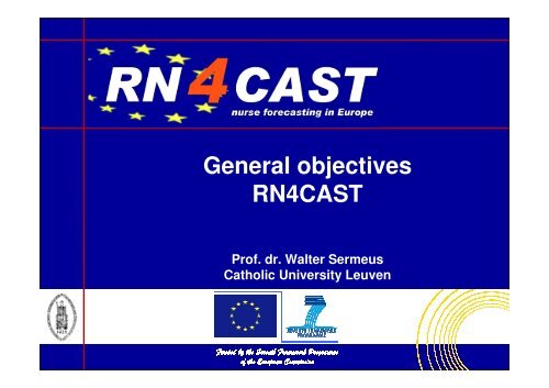 Download Walter Sermeus' presentation - RN4CAST