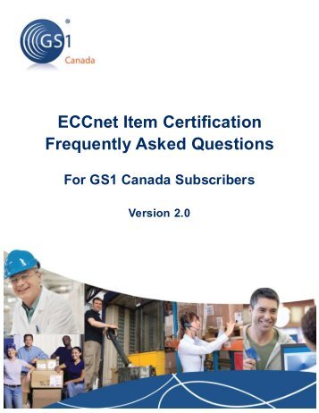 ECCnet Item Certification GS1 Canada Member FAQs
