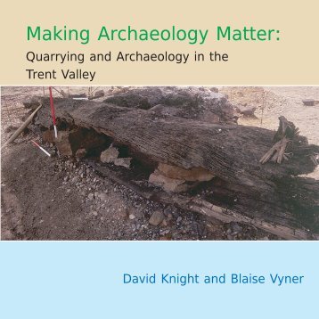 Making Archaeology Matter - York Archaeological Trust