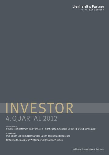 Investor 4. Quartal 2012 - Lienhardt & Partner - Privatbank ZÃ¼rich