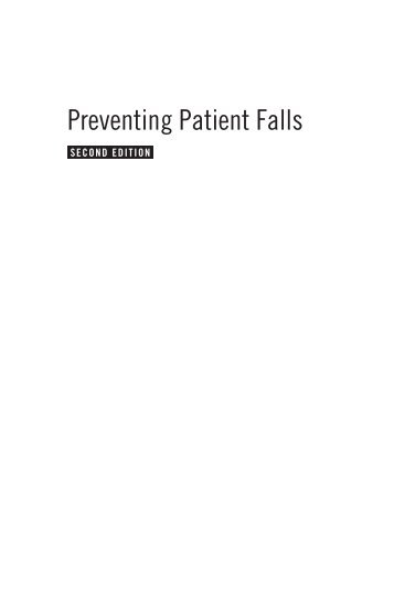 Preventing Patient Falls - Springer Publishing Company