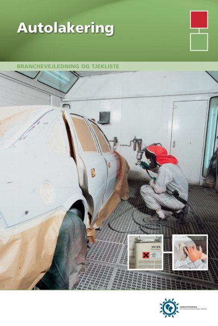 Hent Autolakering - Industriens BranchearbejdsmiljÃ¸rÃ¥d