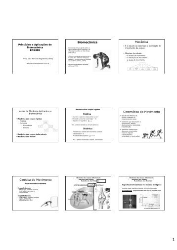 Biomecânica Mecânica Cinemática do Movimento Cinética ... - Ufabc