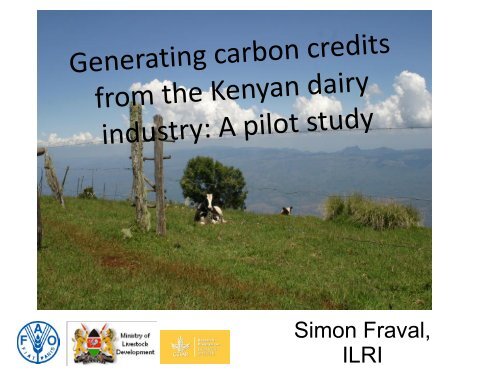 Generating carbon credits from the Kenyan dairy industry: A pilot study