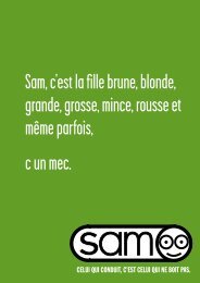 Sam, c'est la fille brune, blonde, grande, grosse, mince, rousse et ...