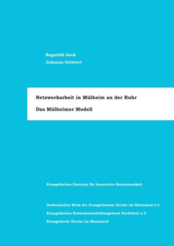 Netzwerkarbeit in MÃ¼lheim an der Ruhr Das MÃ¼lheimer Modell