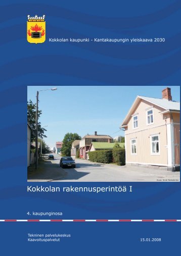 Kokkolan rakennusperintÃ¶Ã¤ I