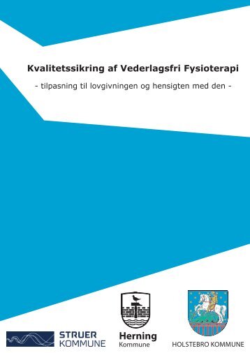 Kvalitetssikring af vederlagsfri fysioterapi.pdf - Struer kommune