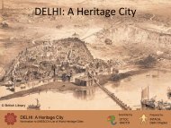State of Conservation - Delhi Heritage City