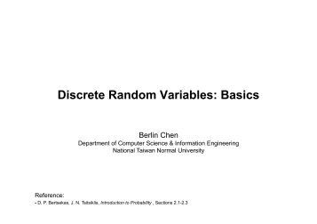 Chapter 2: Discrete Random Variables: Basics - Berlin Chen