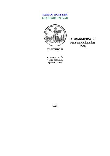 georgikon kar agrármérnök mesterképzési szak ... - Pannon Egyetem