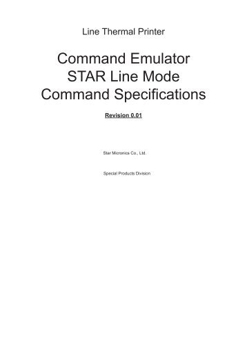 Command Emulator STAR Line Mode Command ... - Star Micronics
