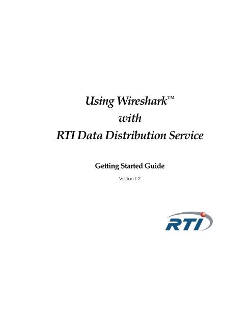 Getting Started - (DDS) Community RTI Connext Users