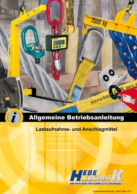 Allgemeine Betriebsanleitung fÃ¼r Lastaufnahme und Anschlagmittel