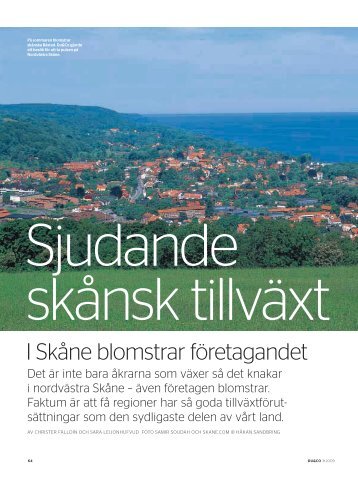 I Skåne blomstrar företagandet - Posten
