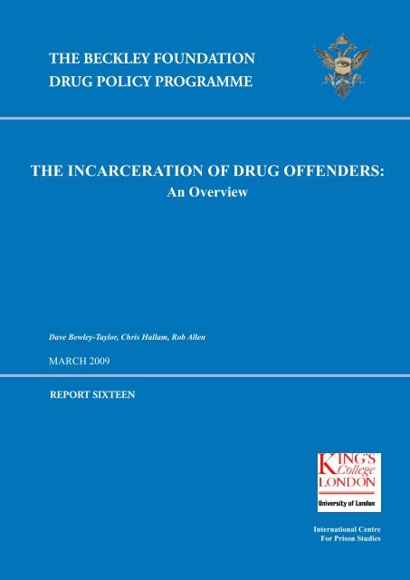 The Incarceration of Drug Offenders - The Beckley Foundation