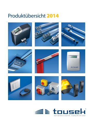 ProduktÃ¼bersicht 2014 - tousek GmbH