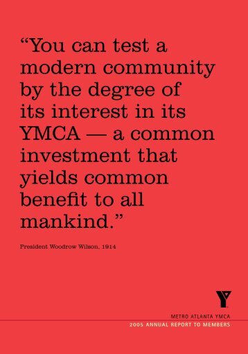 “You can test a modern community by the degree of its interest in its ...