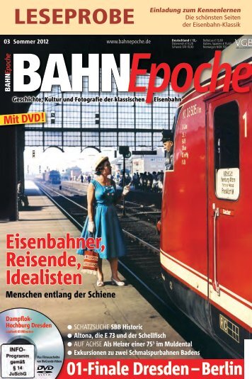 Eisenbahner, Reisende, Idealisten