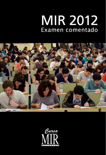 Examen MIR comentado 2012 - Curso Intensivo MIR Asturias