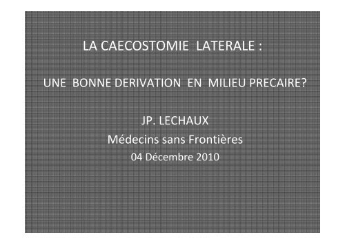 Caecostomie latÃ©rale - MÃ©decins Sans FrontiÃ¨res