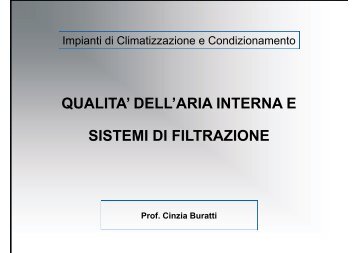 QUALITA' DELL'ARIA INTERNA E SISTEMI DI FILTRAZIONE - CIRIAF