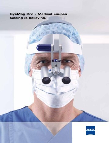 EyeMag Pro â Medical Loupes Seeing is believing. - Optronik