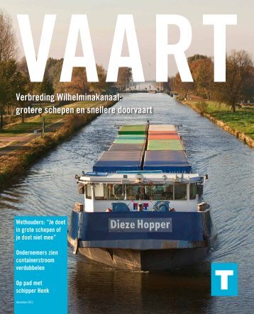 Verbreding Wilhelminakanaal: grotere schepen ... - Port of Rotterdam