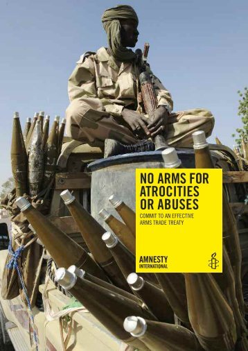 Arms Trade Treaty Campaign Briefing - Amnesty International