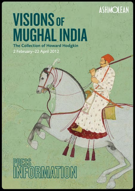 visions of mughal india - The Ashmolean Museum