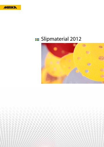 Slipmaterial 2012 - Mirka
