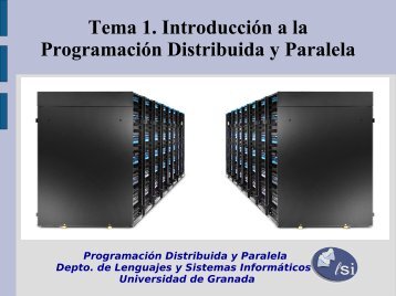 Tema 1. IntroducciÃ³n a la ProgramaciÃ³n Distribuida y Paralela