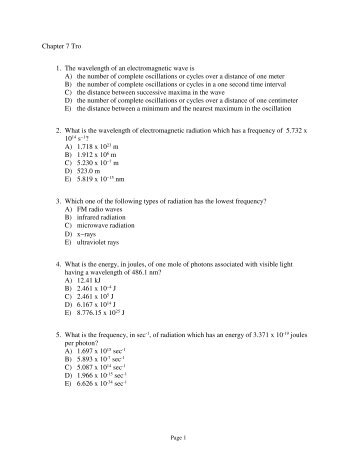 Chapter 7 Tro 1. The wavelength of an electromagnetic wave is A ...