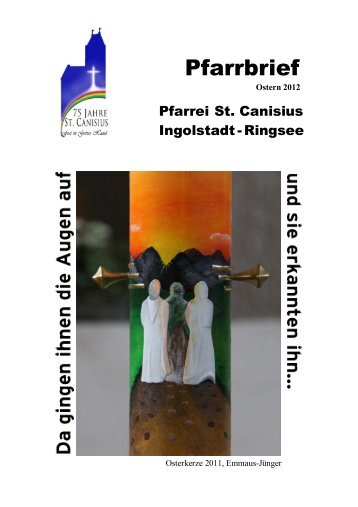 Pfarrbrief Ostern 2012 - St.Canisius Ingolstadt-Ringsee