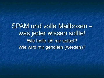 SPAM und volle Mailboxen