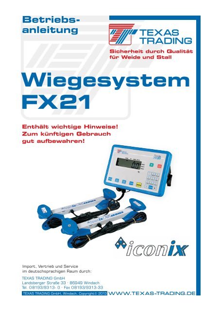 Wiegesystem FX21 - Texas Trading GmbH