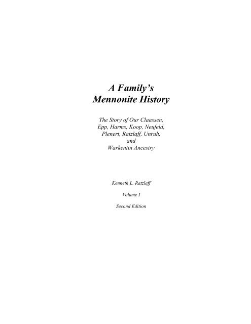 A Family's Mennonite History - Kenneth & Virginia Ratzlaff