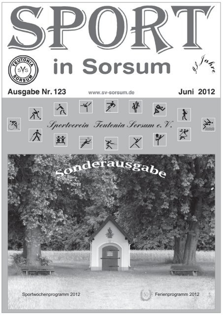 50 Jahre Ferienprogramm Sorsum - SV Teutonia Sorsum