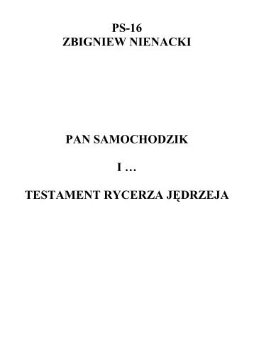 16 - Pan Samochodzik i Testament Rycerza Jędrzeja - Zbigni…