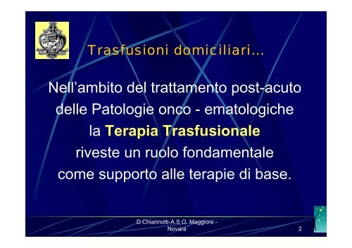 La Trasfusione domiciliare: un servizio al Paziente - ASL 13 Novara