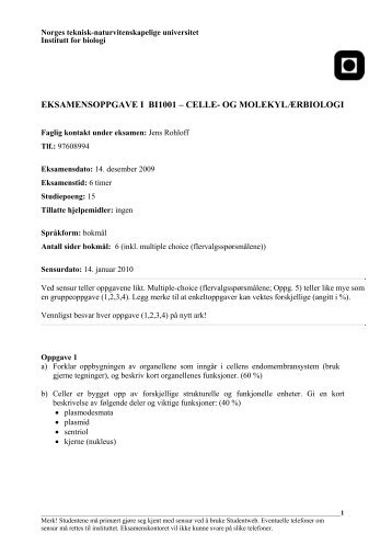 EKSAMENSOPPGAVE I BI1001 â CELLE- OG ... - Institutt for biologi