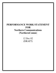 PERFORMANCE WORK STATEMENT FOR Northern Communications