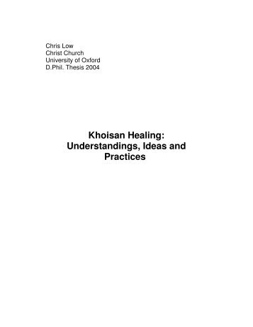 Khoisan Healing - Contact:chris@thinkingthreads.com