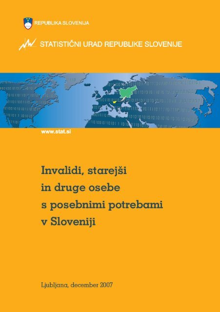 Invalidi, starejÅ¡i in druge osebe s posebnimi potrebami v Sloveniji