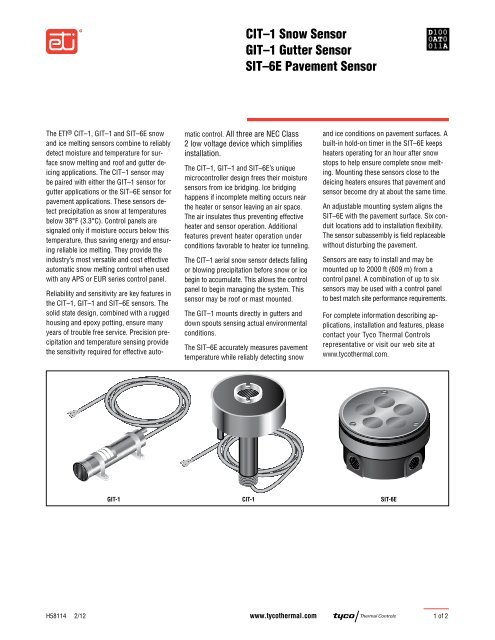 CIT–1 Snow Sensor GIT–1 Gutter Sensor - Tyco Thermal Controls