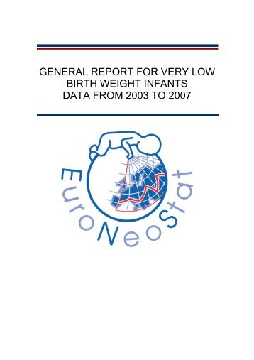 General Report ENS - Neonatal European Information System