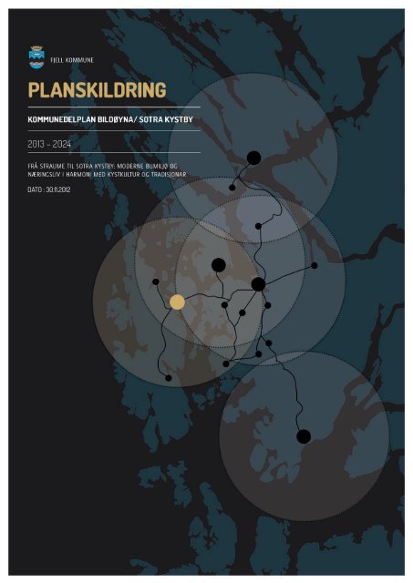Planskildring kommunedelplan BildÃƒÂ¸yna - Fjell kommune