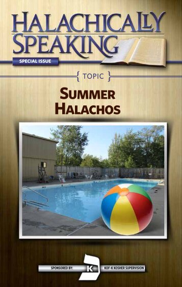 Summer Halachos - Halachically Speaking